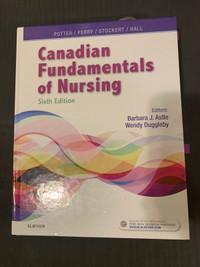 Potter and Perry’s Canadian fundamentals of Nursing 