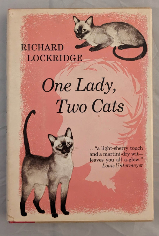 One Lady, Two Cats by Richard Lockridge Hardcover First Edition in Fiction in Oakville / Halton Region
