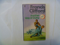 FRANCIS CLIFFORD Paperbacks (2 to choose from)