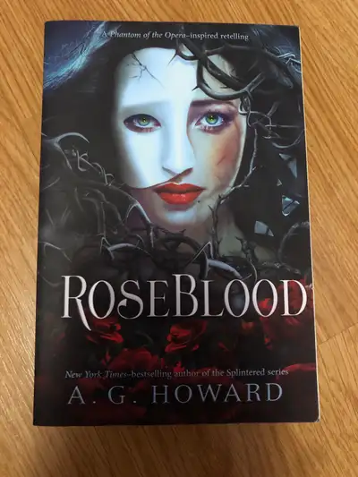 roseblood- a phantom of the opera inspired retelling