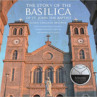 The Story of the Basilica of St. John the Baptist, excellent con