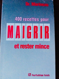 Dr. Marienau:  400 recettes pour maigrir et rester mince.