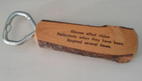 Vintage wood bottle opener with wise saying