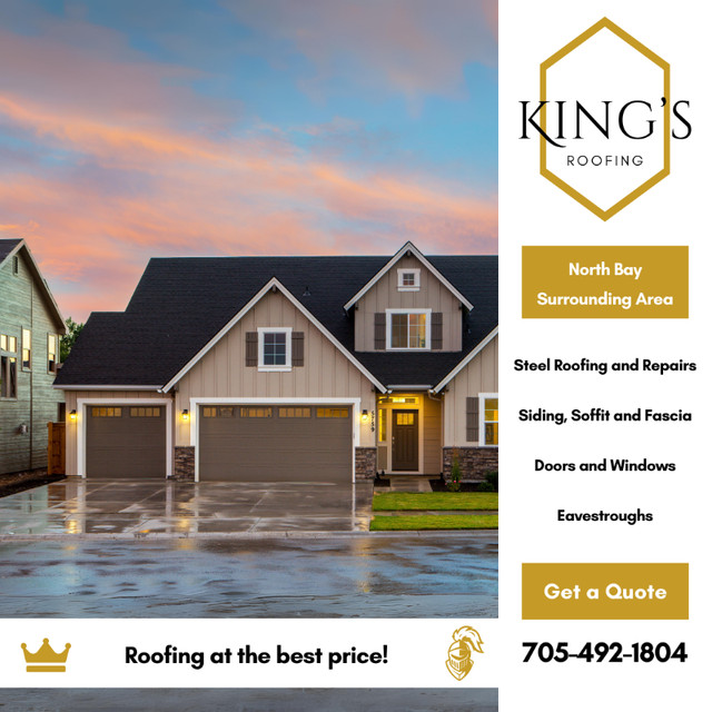 Great Rates | King's Roofing Contractors in North Bay! in Roofing in North Bay