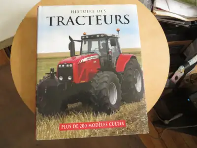 Livre Histoire des Tracteurs, View more