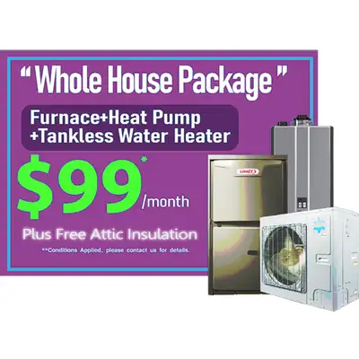 $99/mo for Furnace + Heat Pump + Tankless Combo FURNACE+HEATPUMP, View more