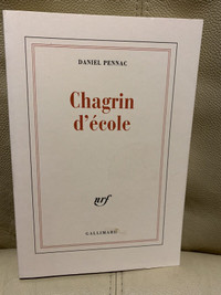 Chagrin d’école Daniel Pennac  Gallimard.