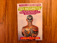 No Regrets “the best, worst, and most ridiculous tattoos”