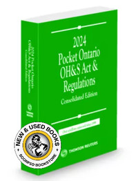 Pocket Ontario OH&S Act and Regulations 2024