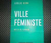 Livre Ville féministe de Leslie Kern