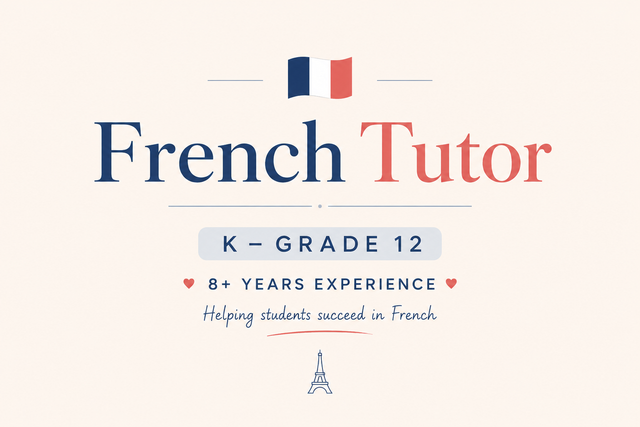Experienced French Tutor | K–Grade 12