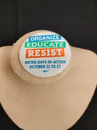 Organize Educate Resist Pin