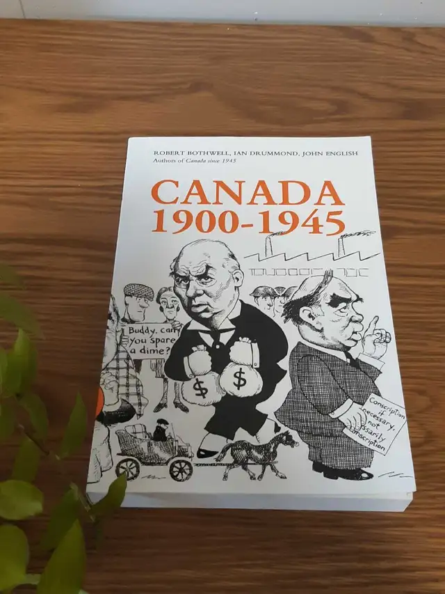 Canada 1900-1945 by Robert Bothwell and others in Textbooks in Calgary - Image 3