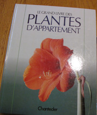 '' Grand Livre des Plantes d'Appartement ''  304 pages