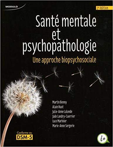 Santé mentale & psychopathologie approche biopsychosociale 2e éd dans Manuels  à Ville de Montréal