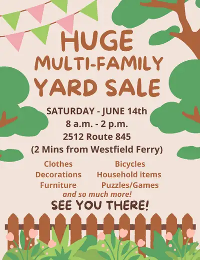 Huge Multi-Family Yard Sale - Saturday June 14th!, View more