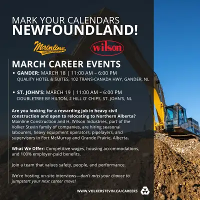 Open for Construction work in Northern Alberta? We're ready for you St.John's, Newfoundland! Come bu...