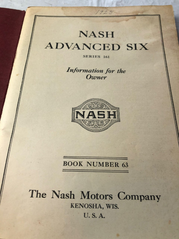 1925 NASH ADVANCED SIX SERIES 161 INFORMATION  MANUAL  #M0820 in Arts & Collectibles in Edmonton - Image 2