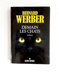 Roman - Bernard Werber - Demain les chats - Grand format
