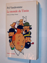 TINTIN " Le monde de Tintin " de Pol Vandromme  1994