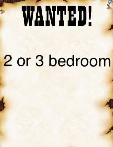 2 or 3 bedroom needed
