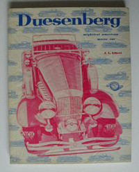 DUESENBERG mightiest american motor car by Elbert 1954 Edition