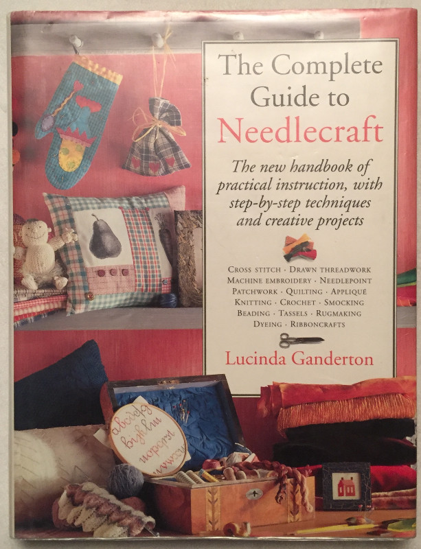 THE COMPLETE GUIDE TO NEEDLECRAFT By LUCINDA GANDERTON in Non-fiction in City of Toronto