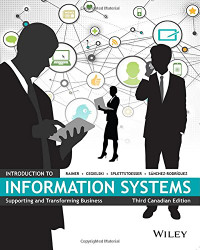 Introduction to Information Systems, Third Canadian Ed. (EBOOK)