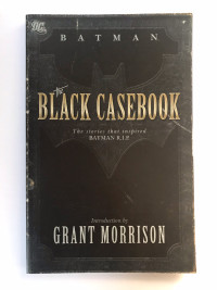 Batman The Black Casebook - Grant Morrison