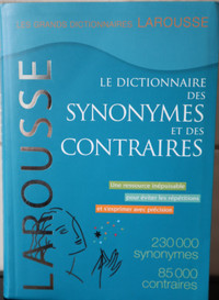 Le dictionnaire des SYNONYMES et des CONTRAIRESLAROUSSE.