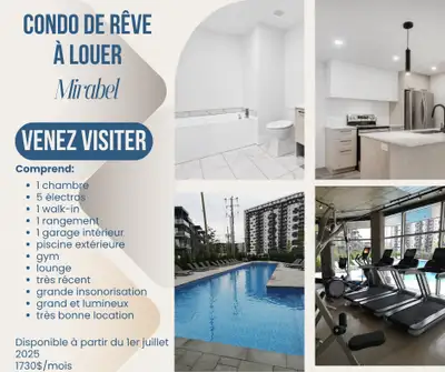 Condo de rêve à louer