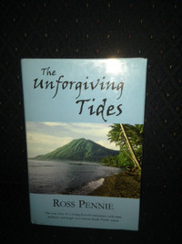 NEW:The Unforgiving Tides by Ross Pennie