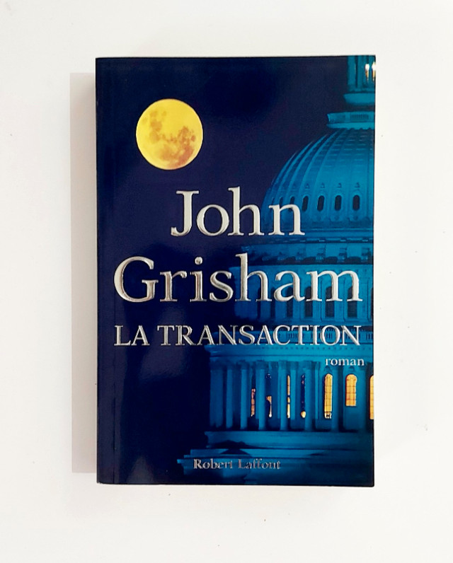Roman - John Grisham - LA TRANSACTION - Grand format dans Ouvrages de fiction  à Granby