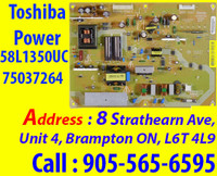 Power Supply,  Main Board, Toshiba    58L1350UC EXCHANGE SERVICE
