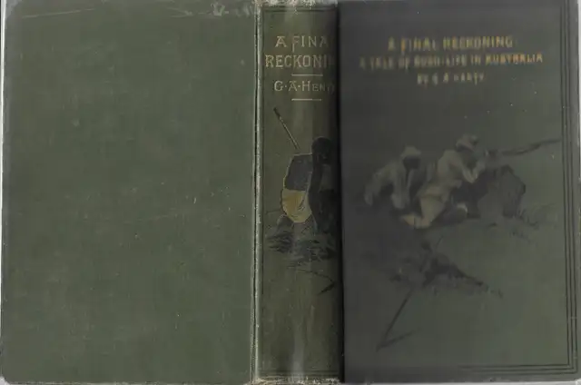 A FINAL RECKONING: A Tale of Bush-Life in Australia G. A. Henty in Fiction in Ottawa - Image 3
