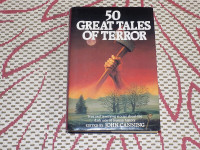 1987 HARDCOVER BOOK, 50 GREAT TALES OF TERROR, JOHN CANNING