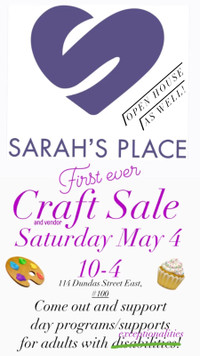 Sarah’s Place First Ever Open House/Craft Sale