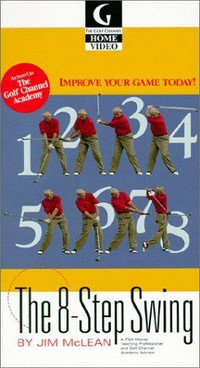 The 8-Step Swing by Jim McLean [VHS] 1999