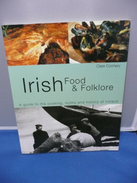 COOKBOOKS - Irish food & folklore by Clare Connelly - $3.00