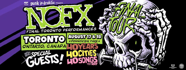 Anyone going to NOFX in August? in Events in St. Catharines
