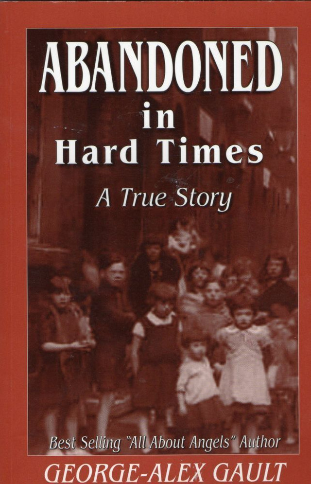 George-Alex Gault's Abandoned in Hard Times in Non-fiction in Dartmouth