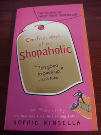 Confessions of a Shopaholic ~ Sophie Kinsella