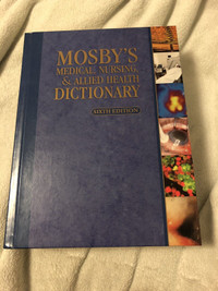 Mosby’s Medical Nursing &Allied Health Dictionary