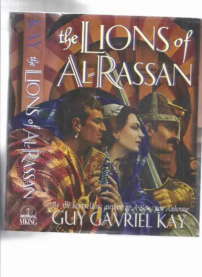 The Lions of Al-Rassan -by Guy Gavriel Kay -a Signed Copy ( AlRassan / Al Rassan ) ....................