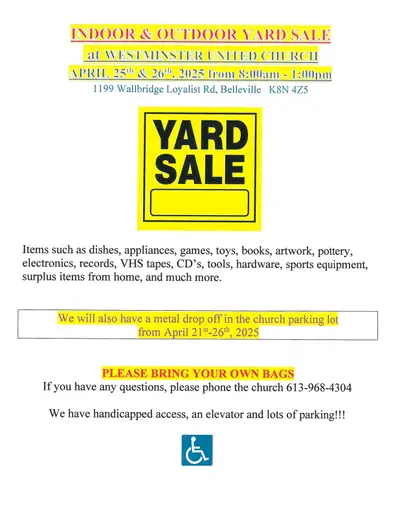 Indoor/Outdoor Yard Sale on Friday, April 25th & Saturday, April 26th, 2025, from 8:00am-1:00pm each...