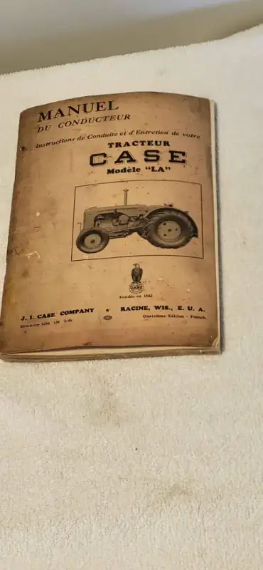 2 Manuel du conducteur Tracteur CASE modèle LA