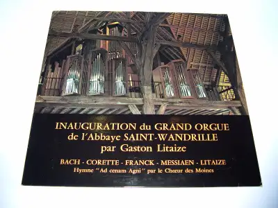 G. Litaize Inauguration Grand Orgue de l'Abbaye St-Wandrille LP, View more