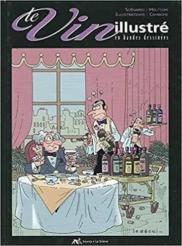 Bande dessinée - Le Vin illustré en bandes dessinées, View more