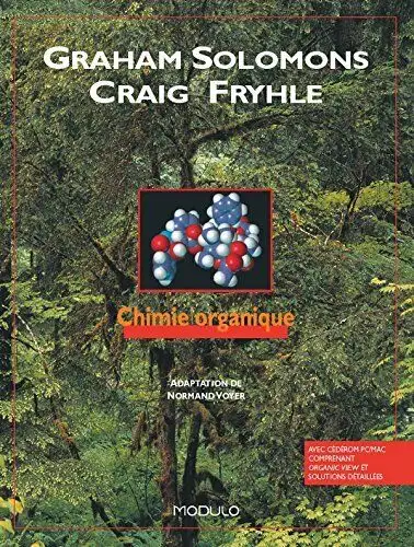 Chimie organique: Cours, exercices corrigés Solomons & Fryhle, View more