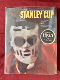 The Stanley Cup - A Complete Pictorial History (c) 1975